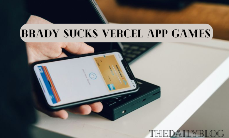 Brady Sucks Vercel App Games