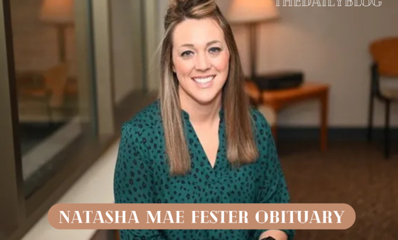 Natasha Mae Fester Obituary